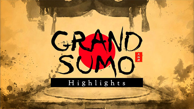 GRAND SUMO Highlights